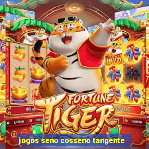 jogos seno cosseno tangente